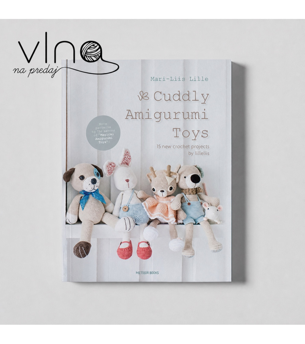 Cuddly Amigurumi Toys – Crochet Book