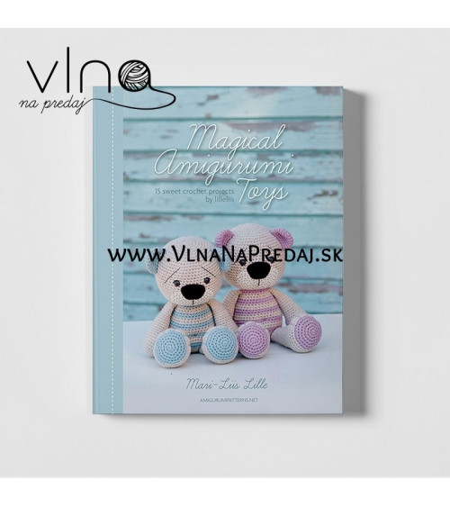Magical Amigurumi Toys – Crochet Book