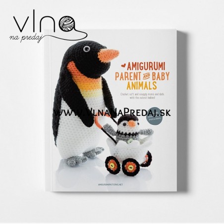 Amigurumi Parent & Baby Animals – Crochet Book