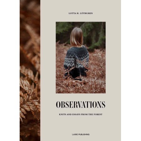Observations: Knits and Essays from the Forest