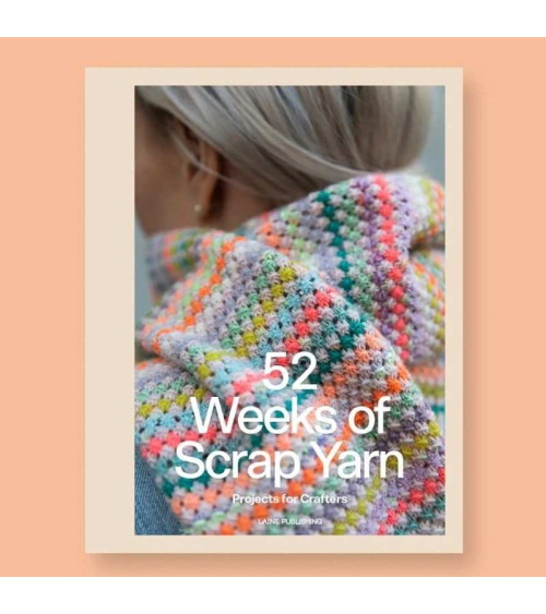 52 weeks of scrap yarn